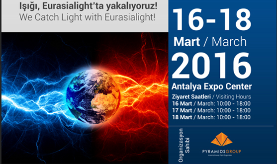 Avrasya Aydınlatma Ve Elektrik Fuarı Antalya’da Kapılarını Açıyor